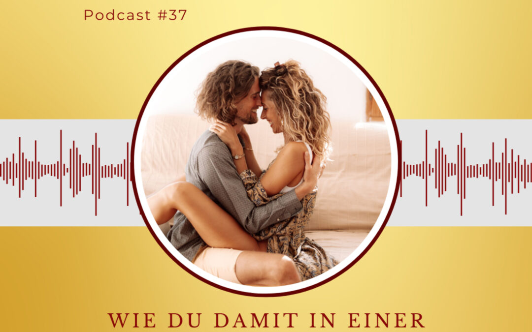 #37 Wie du mit narzisstischem Verhalten umgehst, ohne dich selbst zu verlieren