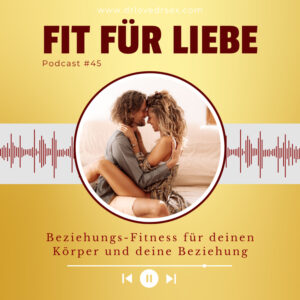 #45 Beziehungs-Fitness